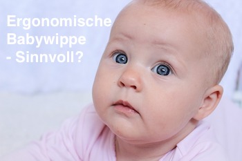 Ist eine Ergonomische Babywippe sinnvoll?
